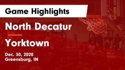 North Decatur  vs Yorktown  Game Highlights - Dec. 30, 2020