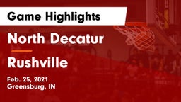 North Decatur  vs Rushville  Game Highlights - Feb. 25, 2021