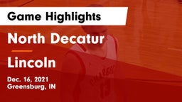 North Decatur  vs Lincoln  Game Highlights - Dec. 16, 2021