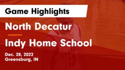 North Decatur  vs Indy Home School Game Highlights - Dec. 28, 2022