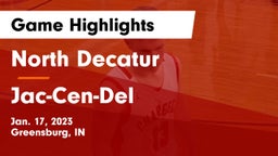 North Decatur  vs Jac-Cen-Del  Game Highlights - Jan. 17, 2023