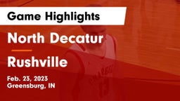 North Decatur  vs Rushville  Game Highlights - Feb. 23, 2023