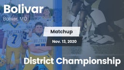 Matchup: Bolivar  vs. District Championship 2020