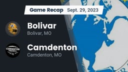 Recap: Bolivar  vs. Camdenton  2023