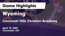 Wyoming  vs Cincinnati Hills Christian Academy Game Highlights - April 10, 2023