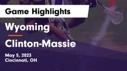 Wyoming  vs Clinton-Massie  Game Highlights - May 5, 2023
