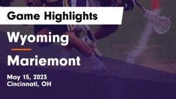 Wyoming  vs Mariemont  Game Highlights - May 15, 2023