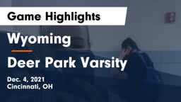 Wyoming  vs Deer Park Varsity Game Highlights - Dec. 4, 2021