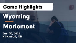 Wyoming  vs Mariemont  Game Highlights - Jan. 30, 2022