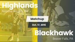 Matchup: Highlands High vs. Blackhawk  2016