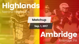 Matchup: Highlands High vs. Ambridge  2017
