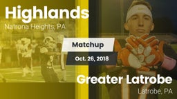 Matchup: Highlands High vs. Greater Latrobe  2018