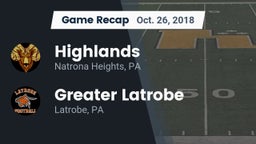 Recap: Highlands  vs. Greater Latrobe  2018