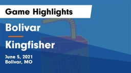 Bolivar  vs Kingfisher Game Highlights - June 5, 2021
