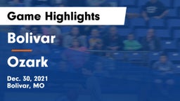 Bolivar  vs Ozark  Game Highlights - Dec. 30, 2021