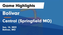 Bolivar  vs Central  (Springfield MO) Game Highlights - Jan. 14, 2022