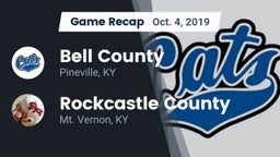 Recap: Bell County  vs. Rockcastle County  2019
