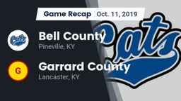 Recap: Bell County  vs. Garrard County  2019