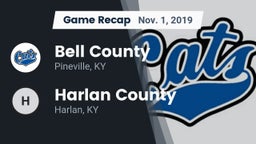 Recap: Bell County  vs. Harlan County  2019