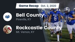 Recap: Bell County  vs. Rockcastle County  2020