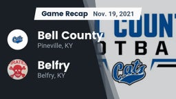 Recap: Bell County  vs. Belfry  2021