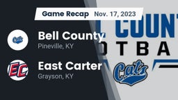 Recap: Bell County  vs. East Carter  2023