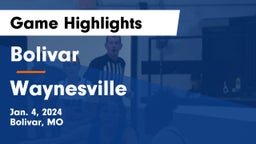 Bolivar  vs Waynesville  Game Highlights - Jan. 4, 2024