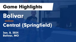 Bolivar  vs Central  (Springfield) Game Highlights - Jan. 8, 2024