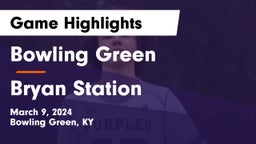 Bowling Green  vs Bryan Station  Game Highlights - March 9, 2024