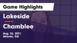 Lakeside  vs Chamblee Game Highlights - Aug. 26, 2021