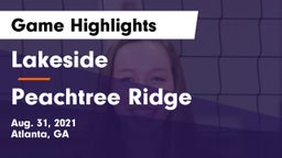 Lakeside  vs Peachtree Ridge Game Highlights - Aug. 31, 2021