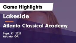 Lakeside  vs Atlanta Classical Academy Game Highlights - Sept. 12, 2022