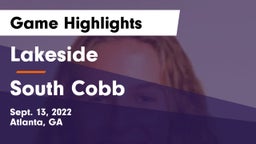Lakeside  vs South Cobb Game Highlights - Sept. 13, 2022