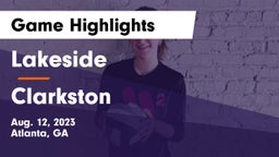 Lakeside  vs Clarkston  Game Highlights - Aug. 12, 2023