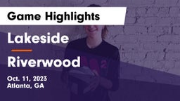 Lakeside  vs Riverwood  Game Highlights - Oct. 11, 2023