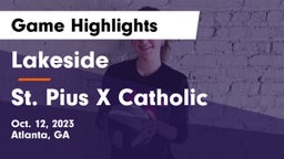 Lakeside  vs St. Pius X Catholic  Game Highlights - Oct. 12, 2023