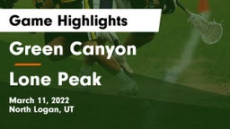 Green Canyon  vs Lone Peak  Game Highlights - March 11, 2022