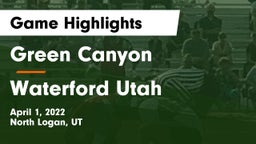 Green Canyon  vs Waterford Utah Game Highlights - April 1, 2022