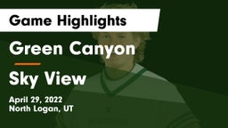 Green Canyon  vs Sky View  Game Highlights - April 29, 2022