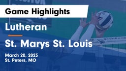 Lutheran  vs St. Marys St. Louis Game Highlights - March 20, 2023