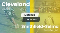 Matchup: Cleveland High vs. Smithfield-Selma  2017