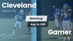 Matchup: Cleveland High vs. Garner  2018