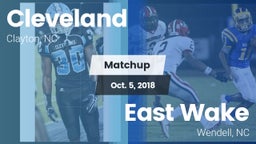 Matchup: Cleveland High vs. East Wake  2018