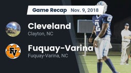 Recap: Cleveland  vs. Fuquay-Varina  2018