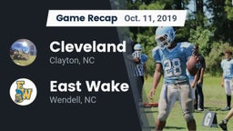 Recap: Cleveland  vs. East Wake  2019