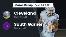 Recap: Cleveland  vs. South Garner  2021
