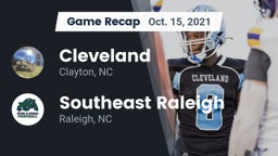 Recap: Cleveland  vs. Southeast Raleigh  2021