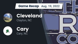 Recap: Cleveland  vs. Cary  2022