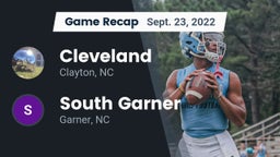 Recap: Cleveland  vs. South Garner  2022
