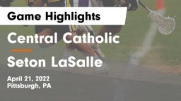 Central Catholic  vs Seton LaSalle  Game Highlights - April 21, 2022